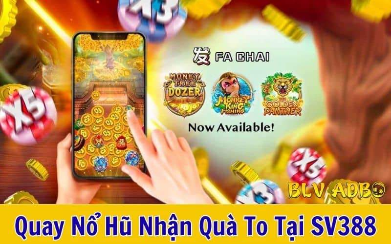 Cơ hội nhận thưởng hấp dẫn khi tham gia sản phẩm nổ hũ tại SV388 Cơ hội nhận thưởng hấp dẫn khi tham gia sản phẩm nổ hũ tại SV388